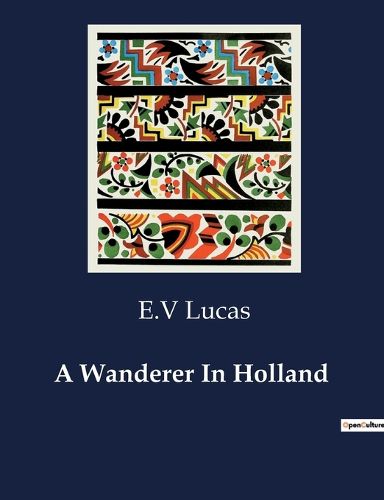 Cover image for A Wanderer In Holland