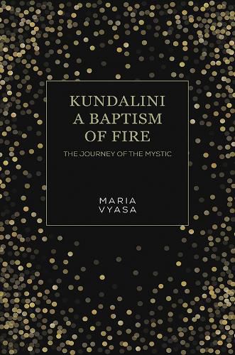 Cover image for Kundalini - A Baptism of Fire