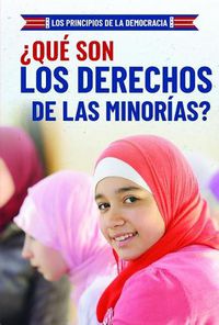 Cover image for ?Que Son Los Derechos de Las Minorias? (What Are Minority Rights?)