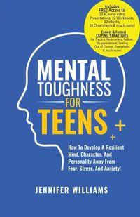 Cover image for Mental Toughness For Teens