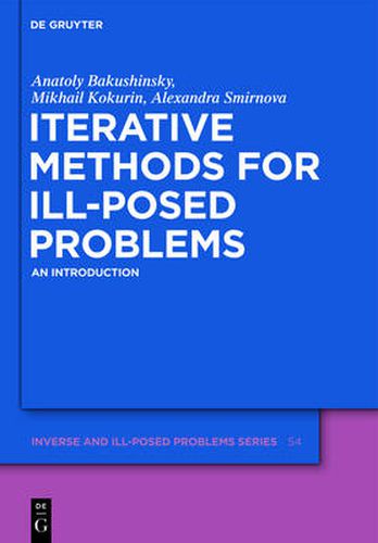 Cover image for Iterative Methods for Ill-Posed Problems: An Introduction