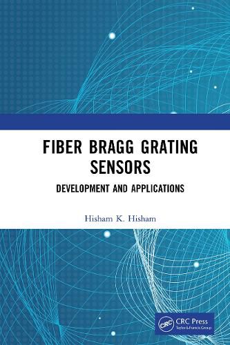 Cover image for Fiber Bragg Grating Sensors: Development and Applications