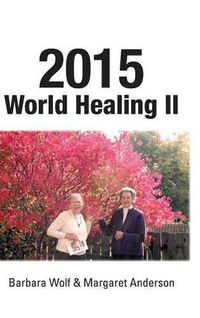 Cover image for 2015 World Healing II