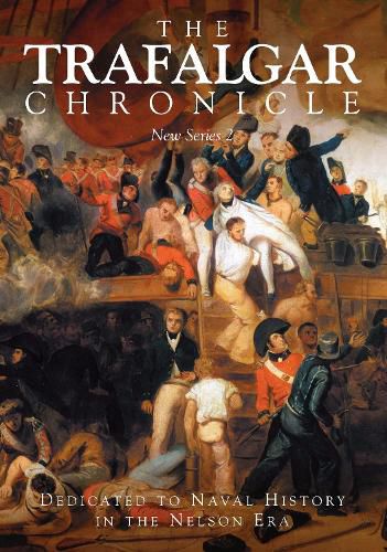 The Trafalgar Chronicle: New Series