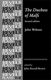 Cover image for The Duchess of Malfi: John Webster
