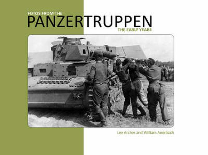 Cover image for Fotos from the Panzertruppen: The Early Years