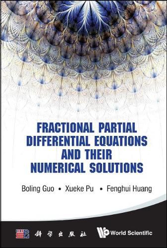 Cover image for Fractional Partial Differential Equations And Their Numerical Solutions