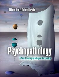 Cover image for Psychopathology: A Social Neuropsychological Perspective