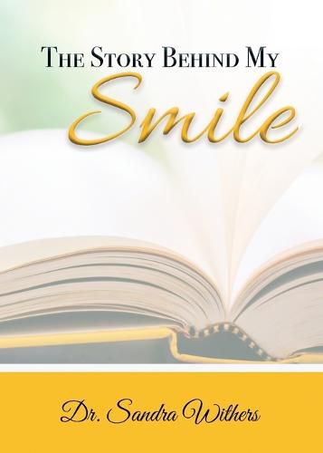 Cover image for The Story Behind My Smile