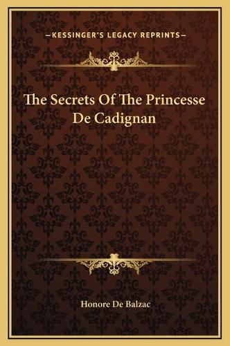 Cover image for The Secrets of the Princesse de Cadignan