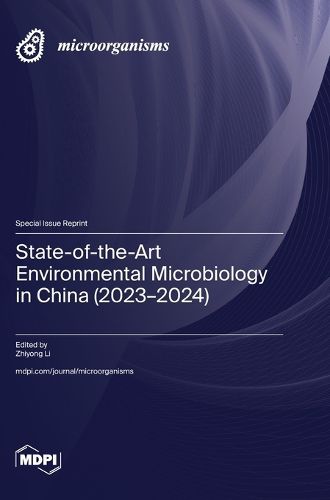Cover image for State-of-the-Art Environmental Microbiology in China (2023-2024)