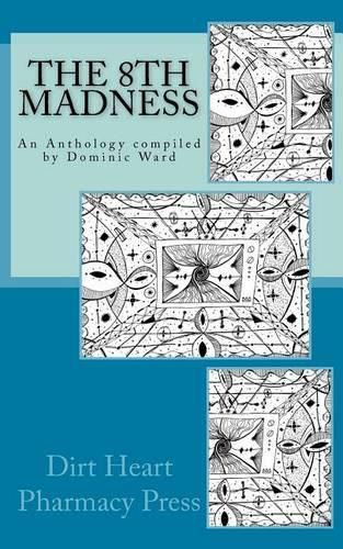 Cover image for The 8th Madness: An Anthology compiled by Dominic Ward