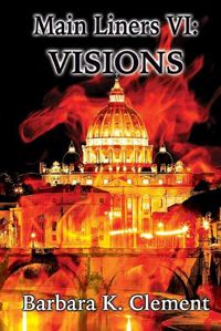 Cover image for Main Liners VI: Visions