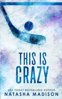 Cover image for This Is Crazy (Special Edition Paperback)