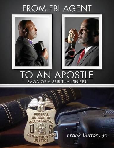 Cover image for From FBI Agent to an Apostle