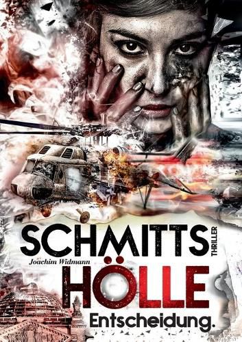 Schmitts Hoelle - Entscheidung.