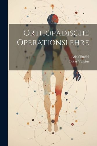 Cover image for Orthopaedische Operationslehre