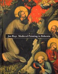 Cover image for Medieval Painting in Bohemia