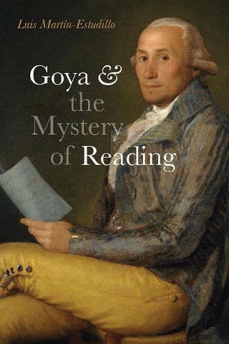 Cover image for Goya and the Mystery of Reading