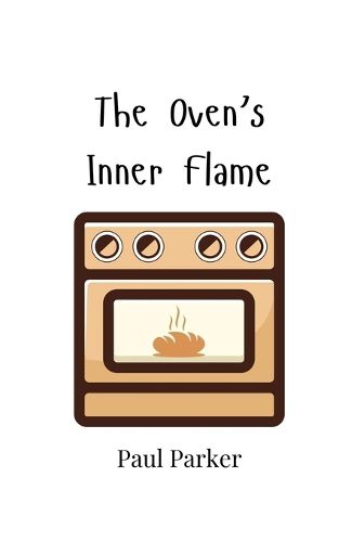 Cover image for The Oven's Inner Flame