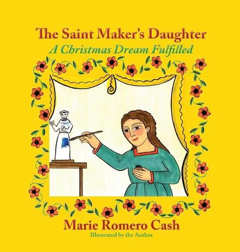 Cover image for The Saint Maker's Daughter: A Christmas Dream Fulfilled