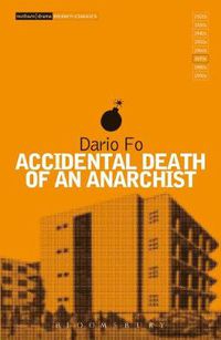 Cover image for Accidental Death of an Anarchist