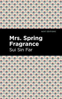 Cover image for Mrs. Spring Fragrance