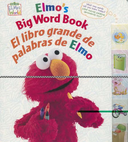 Cover image for Elmo's Big Word Book/El Libro Grande De Palabras De Elmo