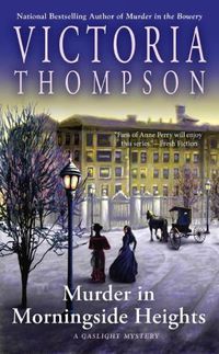 Cover image for Murder In Morningside Heights: A Gaslight Mystery