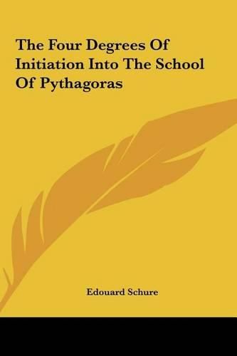 The Four Degrees of Initiation Into the School of Pythagoras