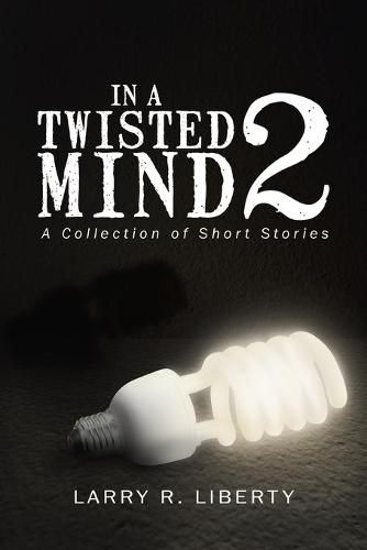 Cover image for In a Twisted Mind 2