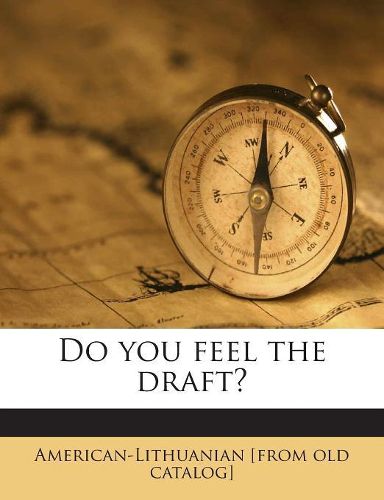 Cover image for Do You Feel the Draft?