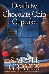 Cover image for Death by Chocolate Chip Cupcake