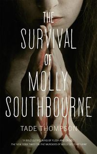 Cover image for The Survival of Molly Southbourne
