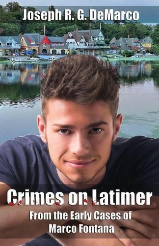 Cover image for Crimes on Latimer: From the Early Cases of Marco Fontana