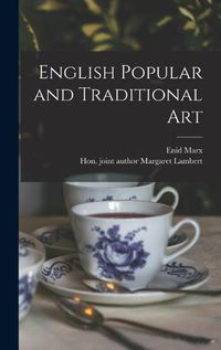 Cover image for English Popular and Traditional Art