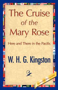 Cover image for The Cruise of the Mary Rose