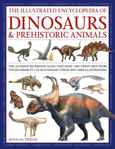 Cover image for Dinosaurs and Prehistoric Creatures, the Illustrated Enc of