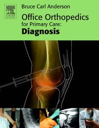 Cover image for Office Orthopedics for Primary Care: Diagnosis