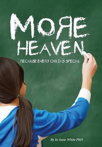 Cover image for More Heaven: Because Every Child is Special