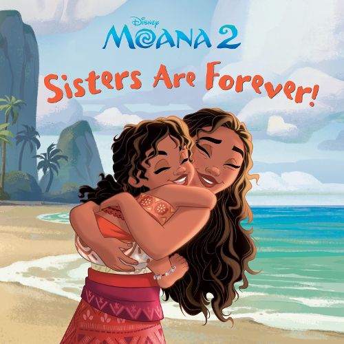 Cover image for Sisters Are Forever! (Disney Moana)