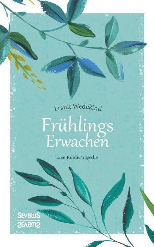 Cover image for Fruhlings Erwachen: Eine Kindertragoedie