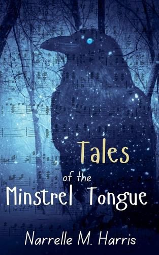 Cover image for Tales of the Minstrel Tongue