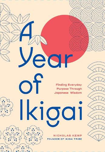 Cover image for A Year of Ikigai