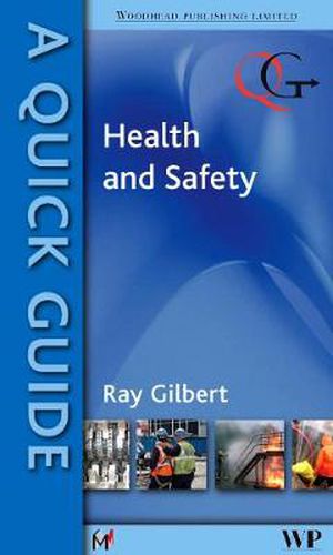 Cover image for A Quick Guide to Health and Safety