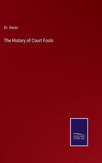 Cover image for The History of Court Fools