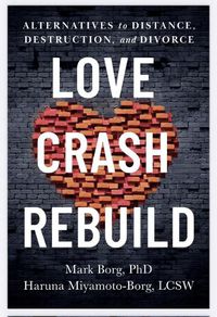 Cover image for Love, Crash, Rebuild