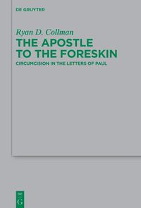 Cover image for The Apostle to the Foreskin