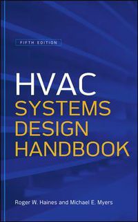 Cover image for HVAC Systems Design Handbook, Fifth Edition