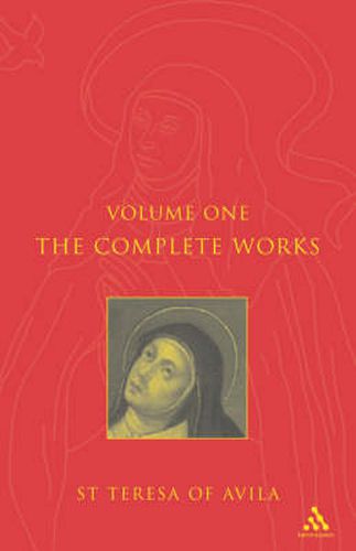 Cover image for Complete Works St. Teresa Of Avila Vol1